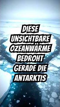 This invisible ocean heat is currently threatening Antarctica 🌊🧊