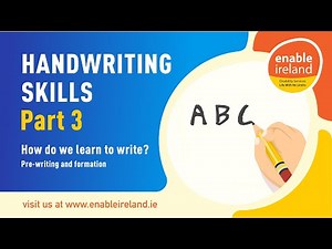 Handwriting Skills | Part 3 of 6: How do we learn to write? Pre-writing & formation