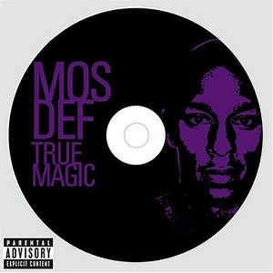 Mos Def - True Magic