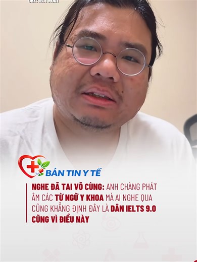 Đã tai thật sự #bantinyte #radiantvietnam #tiktokforhealth #tiktoknews | Ielts