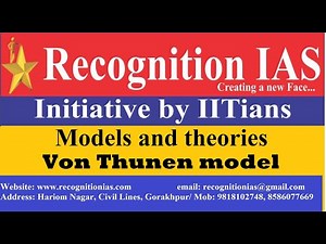 Geography Optional Lecture Series (L19): Models and theories-Von Thunen; Agricultural Location model Video Lecture - UPSC