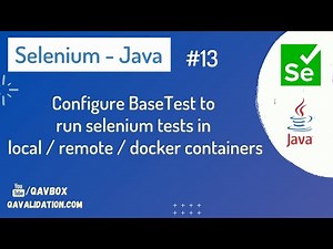 Configure selenium java framework to work with both local and remote