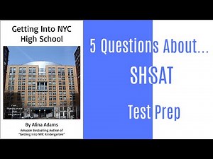 5 Questions About... SHSAT Test Prep