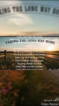 This Country Song Will Make You Slow Down & Feel Everything - Taking the Long Way Home