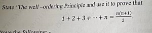 State 'The well -ordering Principle and use it to prove that1 ... | Filo