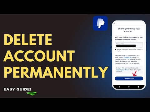 How to Delete PayPal Account Permanently