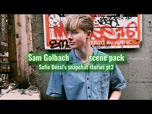 Sam Golbach scene pack | Sofie Dossi's snapchat stories pt3
