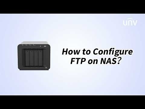 How to Configure FTP on NAS