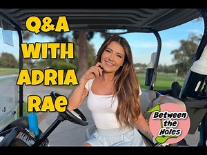 Quick Q&A with Adria Rae!!