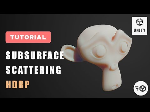 Subsurface Scattering in Unity - HDRP