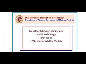 Transfer Joining Relieving and Additional charge in IFMIS SM