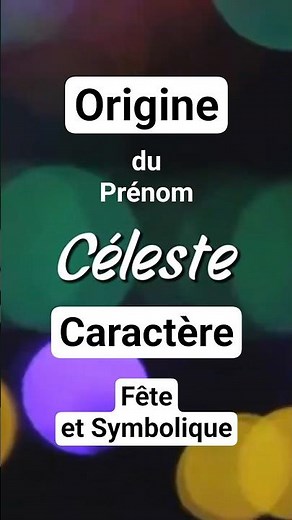 ✨ Céleste : signification et origine 💖 #shorts #sign #prénom #fille #celeste #caractère #saint