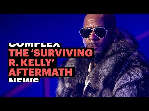 The ‘Surviving R. Kelly’ Aftermath
