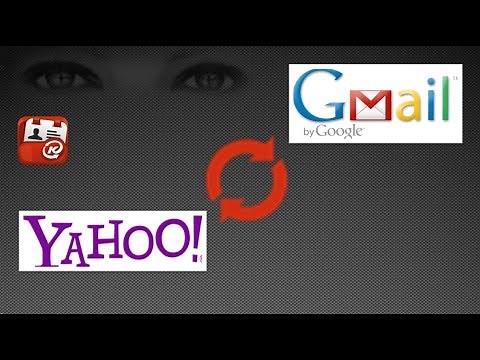 Sync Gmail & Yahoo contacts