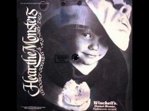 Hear The Monsters: Spooky Sounds & A Scary Tale- Winchell's Donut House Halloween Record