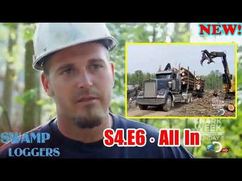 Swamp Loggers New 2026 💝 S4.E6 ∙ All In 💝 Swamp Loggers Reality-TV Discovery Channel 2026