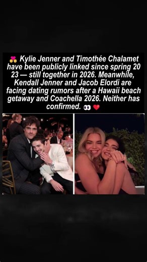 Kylie & Timothée Still Together 2026 — Kendall & Jacob Rumored #kyliejenner #timotheechalamet