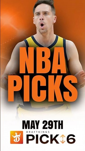 BEST DraftKings NBA Pick 6 Plays 🔥 | NBA Picks Today! | Thursday May 29th, 2025