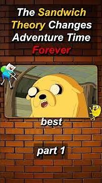 The Sandwich Theory Explains Jake's True Power | Adventure Time Theory