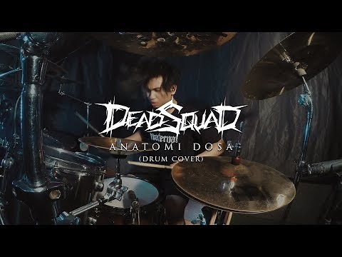 OKI FADHLAN - DEADSQUAD ( ANATOMI DOSA ) DRUM COVER
