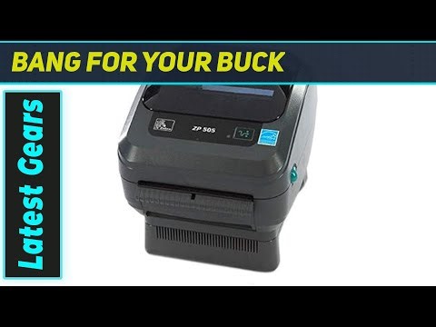 Zebra ZP505: The Best Renewed Thermal Label Printer for Business!