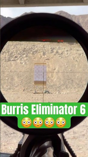 Burris Eliminator 6….😳😳😳