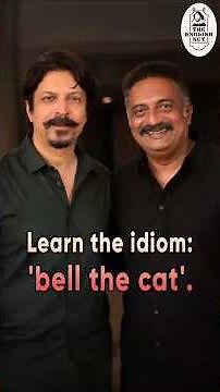 Advanced English: “Bell the Cat” Idiom Explained
