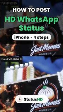 How to Upload HD WhatsApp Status Without Losing Quality (iPhone)