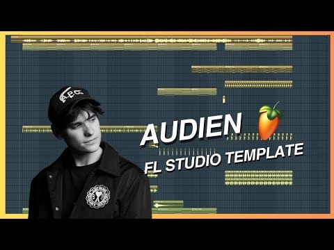 FL STUDIO TEMPLATE #1 - AUDIEN PROGRESSIVE HOUSE STYLE