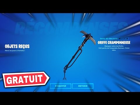 COMMENT AVOIR LA PIOCHE GRIFFE CRAMPONNEUSE GRATUITEMENT SUR FORTNITE