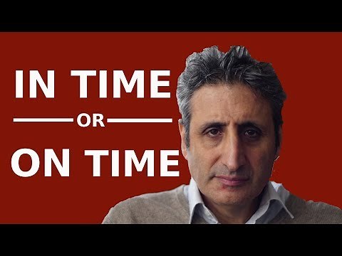 ON TIME or IN TIME: Learn the difference