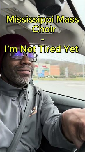 Music of Faith - Mississippi Mass Choir - I’m Not Tired Yet #drivebydj #faith #music #sunday