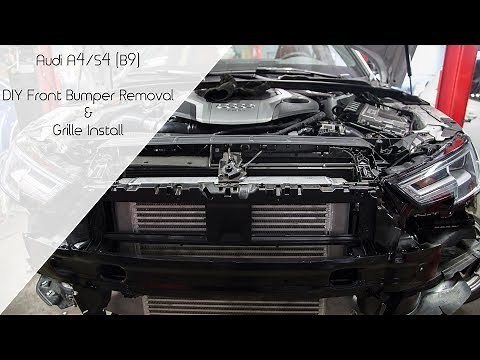 DIY Audi A4/S4 (B9) Bumper Removal & Grille Installation