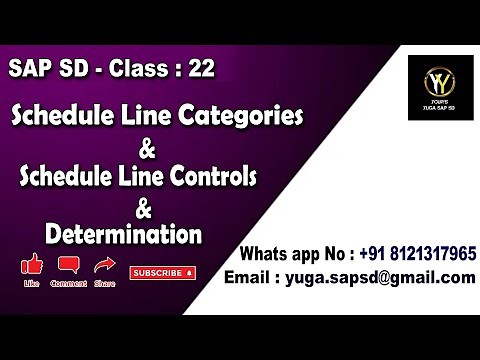 SAP SD-Class 22: Schedule line categories & Schedule line Controls & Determination || Your's Yuga