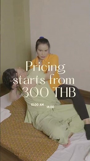 The final stretch of a Traditional Thai Massage session