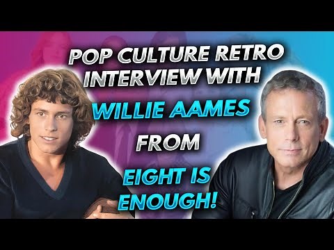 Pop Culture Retro interview with Willie Aames from Eight is Enough!