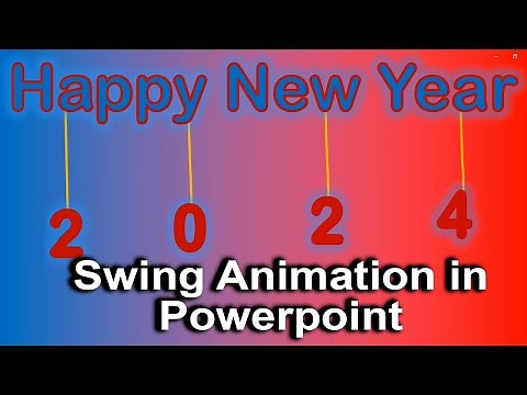 Swing animation in PowerPoint, Animation for happy new year 2024, PowerPoint animation tutorial