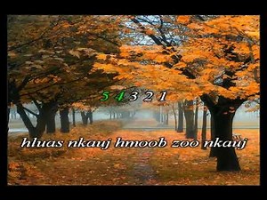 Destiny Hluas nkauj hmoob karaoke YouTube 360p