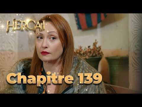 Hercai | Chapitre 139