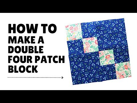 EASY! How to Make a Double Four Patch Block | Beginner-Friendly | YOU can quilt!