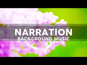 Narration Background Music | Calm Ambient Music for Voiceovers and Storytelling