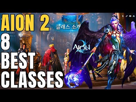 AION 2 8 Classes Gameplay - FINAL PREVIEW From NCSoft - New Trailers - New MMORPG - F2P