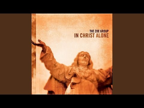 In Christ Alone