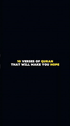 10 Verses Of Quran That Will Give You Hope