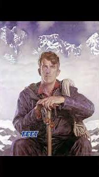 Sir Edmund Hillary | The First Man to Reach the Top of Mount Everest