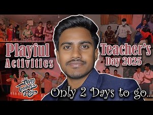 Fun & Playful Teacher’s Day Activities for Stage Anchoring