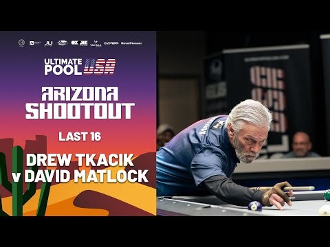 Arizona Shootout | Last 16 | Drew Tkacik vs David Matlock