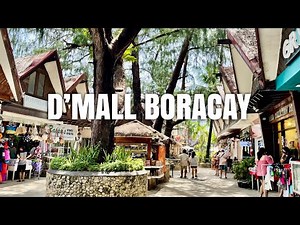 [4K] D'Mall Boracay 2022 Walking Tour | Philippines