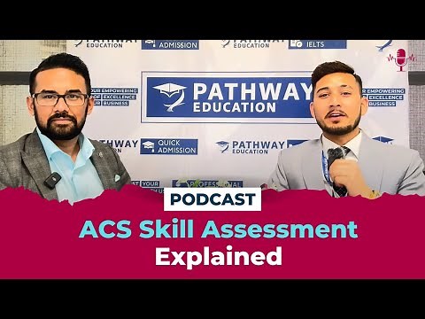 ACS Australia Skill Assessment Explained – Everything You Need to Know!