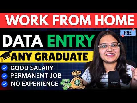 🔥Data Entry Permanent Work From Home Job 2026 | No Experience | Freshers Can Apply